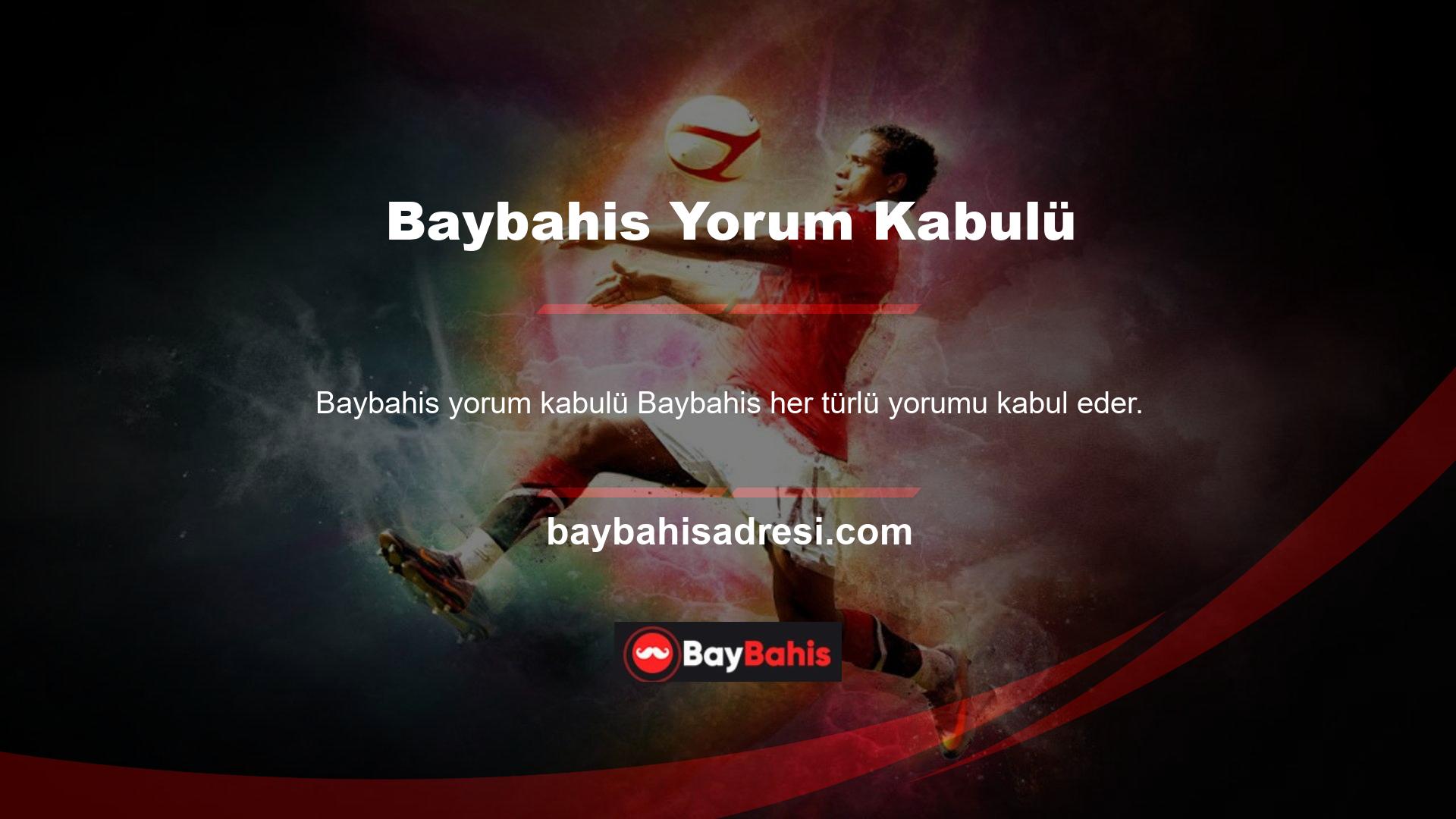 Baybahis internetteki alternatifleri tatmin edici sonuçlar verdi